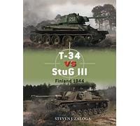 T-34 vs StuG III: Finland 1944: 96 (Duel)