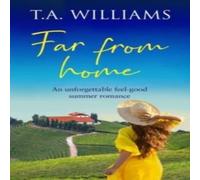 T.A. Williams Far from Home Book - Paperback T.A. Williams Multicolor