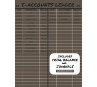 T-Accounts Ledger: Simple T-Accounting Ledger for Debits and Credits Bookkeeping for Businesses Including Trial Balance and Journals | Accounting Ledger Essential to Keep Records Using T Accounts V3