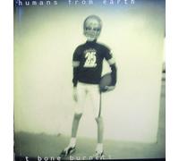 T-Bone Burnett - Humans from Earth (UK Import)