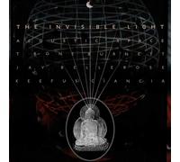 T-Bone Burnett / Jay Bellerose / Keefus Ciancia - The Invisible Light: Acoustic