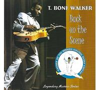 T Bone Walker - Back on the Scene: Texas, 1966