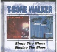 T-Bone Walker - Sings The Blues / Singing The Blues