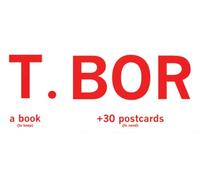 T.BOR A Book (To Keep) +30 Postcards (To Send)
