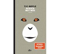 T. C. Boyle Dirk Sprich mit mir: Roman »Ein furioser Roman.« Der (Paperback)
