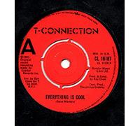 T-Connection - Everything Is Cool-7" 45