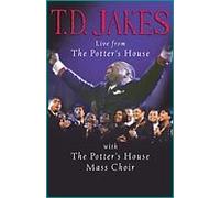 T D Jakes - T.D. Jakes: Live From The Potter's House [DVD]