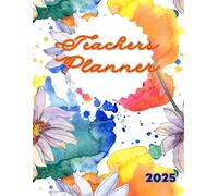 T E A C H E R S P L A N N E R: 2025