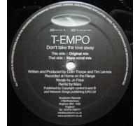 T-Empo - Don't Take the Love Away [12" VINYL]
