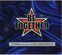 T Funk Feat.Katie Underwood - Be Together [5trx] Oz Only