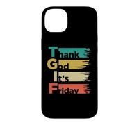 T. G. I. F. Thank God Its. Friday Weekday Weekend Case for iPhone 14 Plus