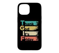T. G. I. F. Thank God Its. Friday Weekday Weekend Case for iPhone 15