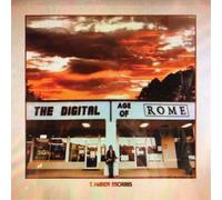 T. Hardy Morris The Digital Age of Rome (Vinyl) 12" Album (US IMPORT)