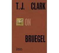 T.J. Clark on Bruegel