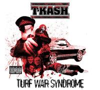 T-K.A.S.H. - Turf War Syndrome [Vinyl]
