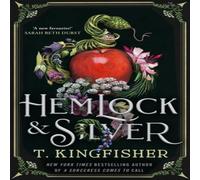 T. Kingfisher Hemlock & Silver Paperback Book T. Kingfisher Multicolor