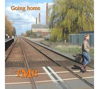 T.M.B. (The Markus Band) - Going Home