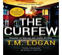 T.M. Logan Curfew Paperback Book T.M. Logan Multicolor