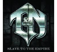 T&N - Slave To The Empire