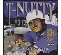 T-Nutty - The Last of the Flowheecanz