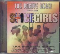 T.P.H Productions - T.P.H Productions - The Party's Here With The Spice Girls