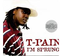 T-Pain - I'm Sprung