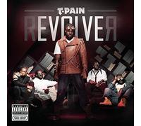 T-Pain - Revolver