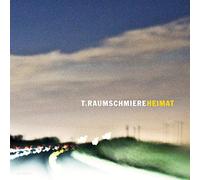 T.Raumschmiere - Heimat [VINYL]
