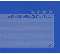 T.Raumschmiere - Random Noize Session Vol. 01