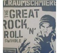 T.Raumschmiere - The Great Rock'N'Roll Swindle [Vinyl Maxi-Single] [VINYL]