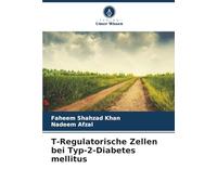 T-Regulatorische Zellen bei Typ-2-Diabetes mellitus