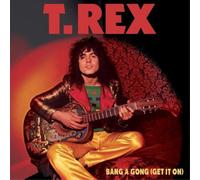 T.Rex Bang a Gong (Get It On) (Vinyl) 7" Single Coloured Vinyl (US IMPORT)