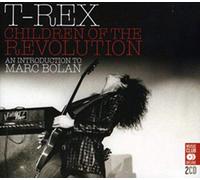 T-Rex - Children Of The Revolution: An Introduction To Marc Bolan