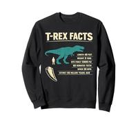 T REX FACTS Dinosaur Length 40 Feet Weight 9 Tons Sweatshirt