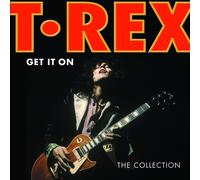 T.Rex Get It On: The Collection (CD) Album (US IMPORT)