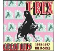 T. Rex - Greatest Hits 1972-77-B Sides