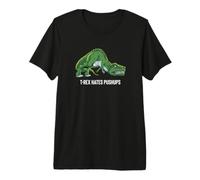 T-Rex Hates Push-ups Funny Dinosaur Gym Workout Premium T-Shirt