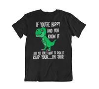 T-REX If You're Happy You Know It Clap Your... - Mens or Womens Novelty Dinosaur Organic Cotton T-Shirt