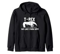 T-Rex No Like Push-Ups - Dino Pun Funny Workout Zip Hoodie
