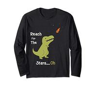 T-Rex Reach For The Stars Oh Dinosaur Dino Cool Cute Funny Long Sleeve T-Shirt