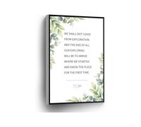 T S Eliot Quote Wall Art We Shall Not Cease From Exploration Canvas Print Poster Travelers Gift for Home Office School Wall Decor(Framed,12x18inch(30x45cm))