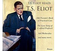 T. S. Eliot - T. S. Eliot Reads T. S. Eliot