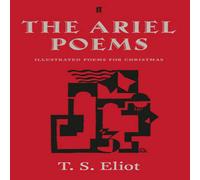T. S. Eliot The Ariel Poems Hardback Book T. S. Eliot Multicolor