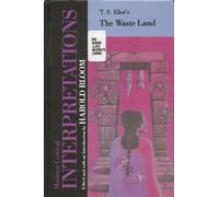 T.S.Eliot's "Wasteland" (Modern Critical Interpretations S.)