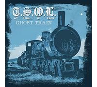 T.S.O.L. - Ghost Train (Blue Vinyl) [7" VINYL]