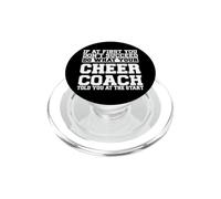T-Shirt for Cheer Coaches - Do What Your Cheer Coach Told Yo PopSockets PopGrip for MagSafe