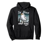 T-Shirt "Sei Möwe scheid drauf - North German Seagulls Pullover Hoodie
