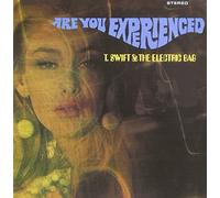 T. Swift & the Electric - Are You Experienced?