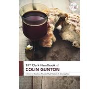 T&T Clark Handbook of Colin Gunton