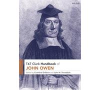 T&T Clark Handbook of John Owen